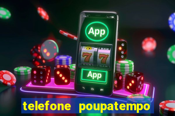 telefone poupatempo de itaquera